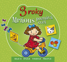Mrňous poznává svět roky Agnieszka Bator