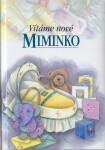 Vítáme nové miminko - Pam Brownová; Juliette Clarkeová