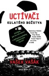 Uctívači kulatého božstva Vašek Vašák