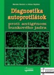 Diagnostika autoprotilátok proti antigénom bunkového jadra