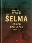 Šelma - Michal Stehlík