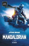 Star Wars Mandalorian řada Joe Schreiber