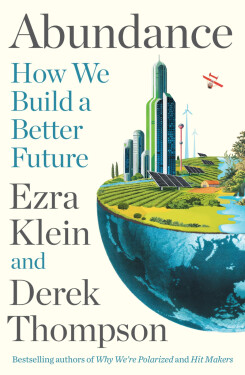 Abundance - Ezra Klein