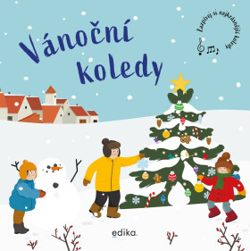 Vánoční koledy - Zazpívej si nejkrásnější koledy, 1. vydání - Ladislava Vondráčková