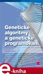 Genetické algoritmy a genetické programování - Josef Hynek e-kniha