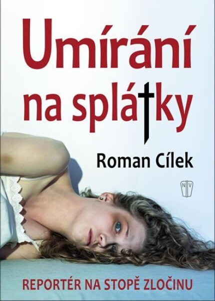 Umírání na splátky