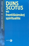 Duns Scotus vo františkánskej spiritualite - Bernardino de Armellada