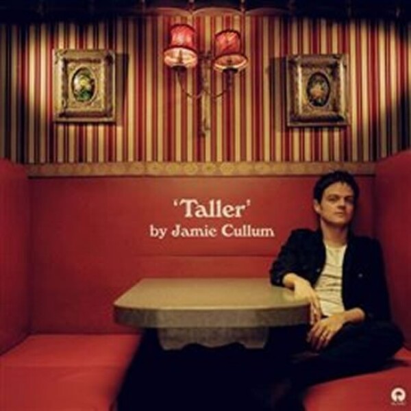 Jamie Cullum: Taller - CD, 1. vydání - Jamie Cullum