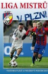 Liga mistrů v Plzni - Verner Lička