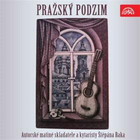 Pražský podzim. Autorské matiné skladatele a kytaristy Štěpána Raka - Alfred Strejček
