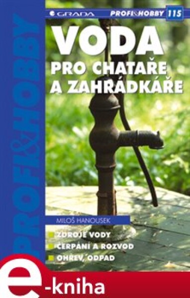 Voda pro chataře a zahrádkáře - Miloš Hanousek e-kniha