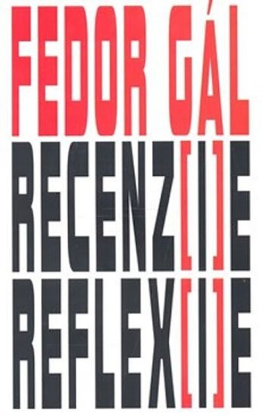 Recenz(i)e Reflex(i)e Fedor Gál