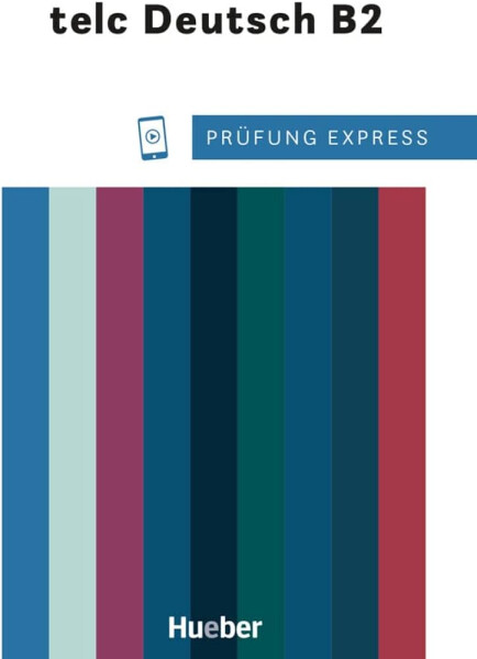 Prüfung Express - telc Deutsch B2