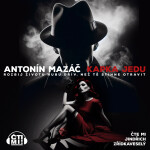 Kapka jedu - Antonín Mazáč