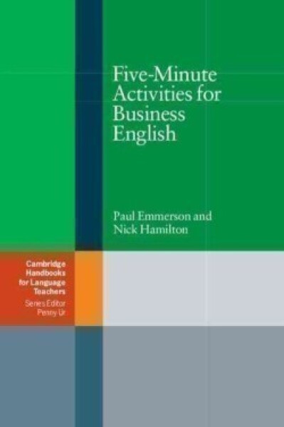 Five-Minute Activities for Business English - Paul Emmerson