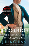 Bridgerton: The Viscount Who Loved Me (Bridgertons Book Julia