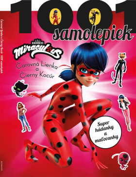 Čarovná Lienka a Čierny Kocúr - 1001 samolepiek - Kolektiv