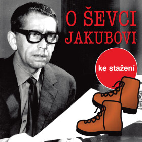 O tom ševci Jakubovi - Jiří Kafka - audiokniha