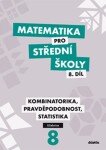 Matematika pro střední školy 8.díl Učebnice