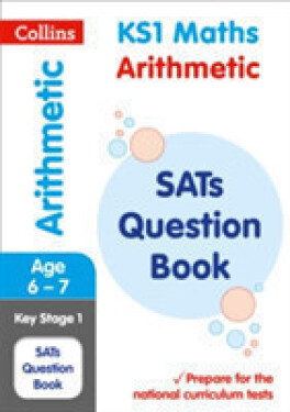 Collins KS1 Arithmetic SATs Question Book - Collins KS1