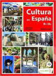 Cultura en España (B1-B2): Nueva edición + audio - Balea, Amalia