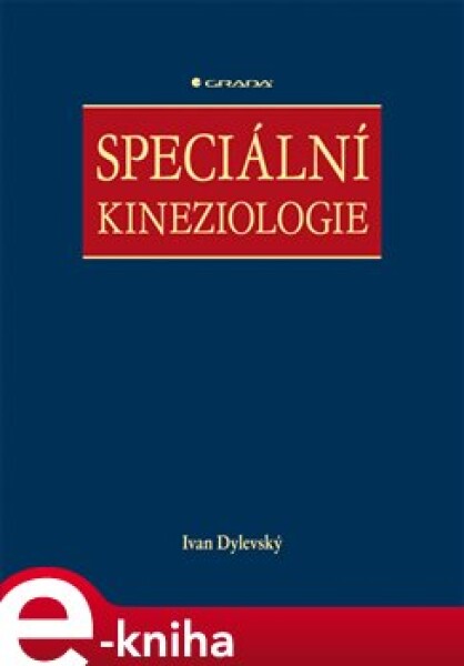Speciální kineziologie - Ivan Dylevský e-kniha