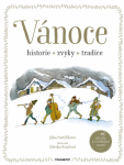 Vánoce - historie, zvyky, tradice - Jitka Pastýříková - e-kniha