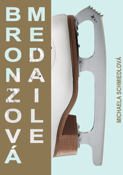 Bronzová medaile - Michaela Schmiedlová