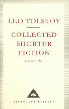 The Complete Short Stories 2 - Lev Nikolajevič Tolstoj