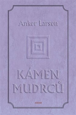 Kámen mudrců Anker Larsen