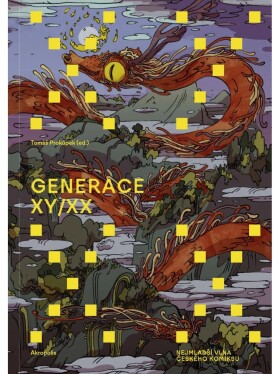 Generace XY/XX - Nejmladší vlna českého komiksu - Tomáš Prokůpek