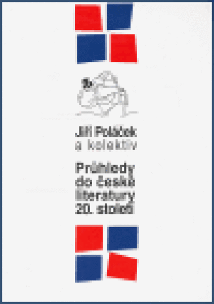 Průhledy do české literatury 20.století Jiří Poláček