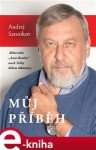 Můj příběh Andrej Sannikov