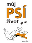 Můj psí život – Bígl Bertík znovu na scéně - Martin Čáp