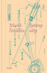 Systémy něhy - Marek Šindelka