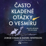 Často kladené otázky o vesmíru - Jorge Cham