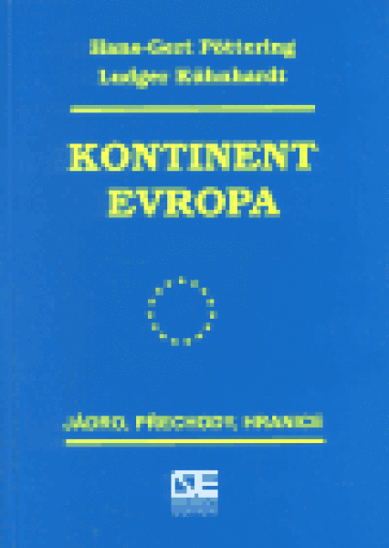 Kontinent Evropa Ludger Kühnhardt