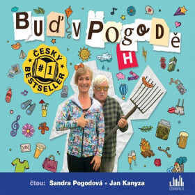 Buď v pogodě - Sandra Pogodová