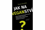 Jak na veganství