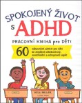 Spokojený život s ADHD