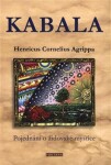 Kabala - Pojednání o židovské mystice - Henricus Cornelius Agrippa