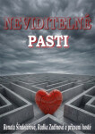 Neviditelné pasti - Radka Zadinová, Renata Šindelářová