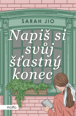 Napiš si svůj šťastný konec - Sarah Jio