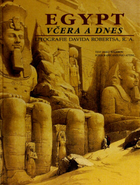 Egypt včera a dnes - Fabio Bourbon