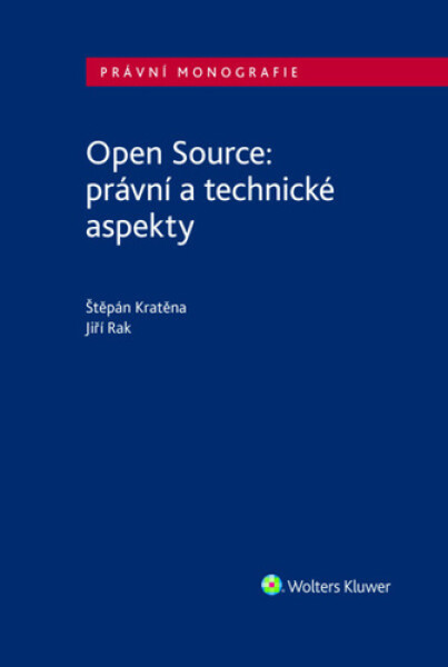 Open Source: právní a technické aspekty - Jiří Rak
