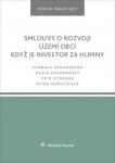 Smlouvy rozvoji území obcí Když je investor za humny
