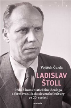 Ladislav Štoll Vojtěch Čurda