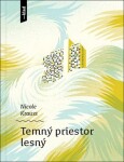 Temný priestor lesný