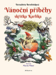 Vánoční příběhy skřítka Karlíka - Bernadetta Borodziuk