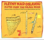 Flétny nad Oslavou - LP - prázdniny Folkové
